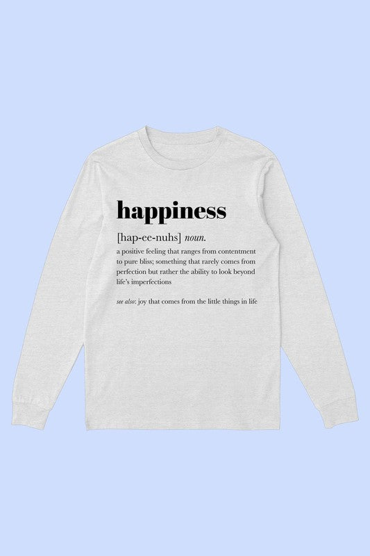 HAPPINESS DEFINITION DICTIONARY LONG SLEEVE TEE