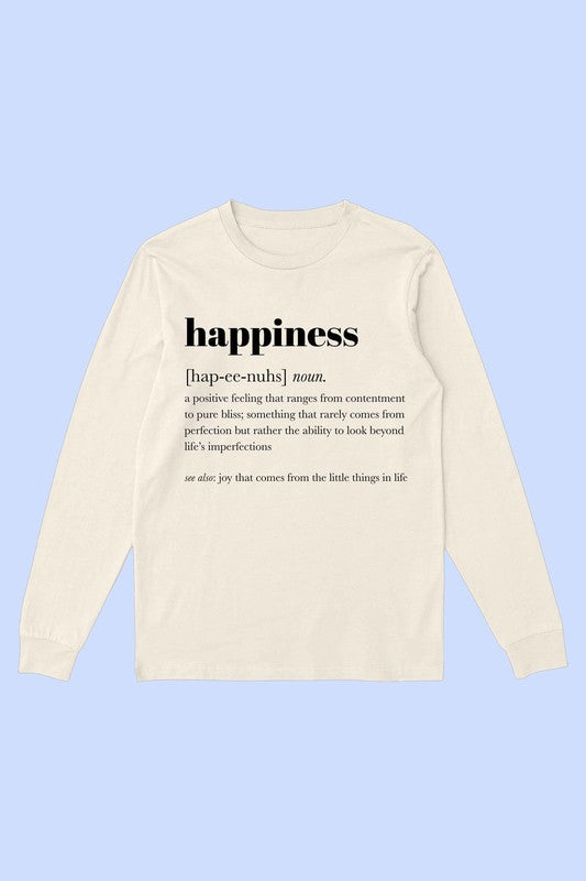 HAPPINESS DEFINITION DICTIONARY LONG SLEEVE TEE